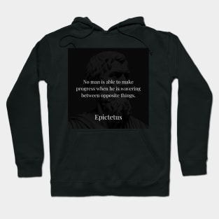 Epictetus's Clarity: Progress Stems from Unwavering Commitment Hoodie